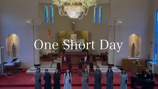 【合唱】One Short Day (Wicked)
