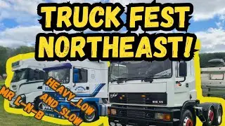 NORTH EAST TRUCKFEST  | WITH @heavy_low_n_slow & @Mr_lnb  |