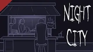 Night City - Animation