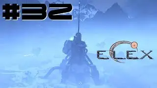 Frostbite in Tavar | ELEX, Part 32 [Extended Gameplay]