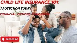 The Hidden Reason parents are buying Life Insurance for kids.