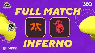 FNATIC - ITB | MAP 1 | Chiến Thắng Trong Tầm Tay | NEW LEGENDS STAGE MAJOR | Full Match Tiếng Việt
