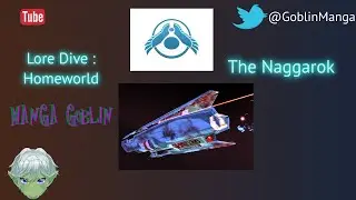 The Lore of Homeworld: Pre-History - Starting with the Naggarok