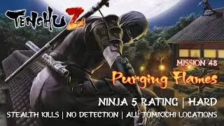 Tenchu Z - Mission 48: Purging Flames