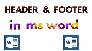 M.S Word  Header And Footer Full Tutorial