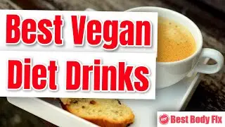 6 Best Vegan Diet Drinks #Shorts