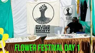 Flower Festival Day 1 || New Delhi Nature Society At Garden Of Five Senses Day 1 || Day 1/3