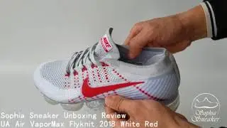 Sophia Sneakers UA Air VaporMax Flyknit 2018 White Red Unboxing Review
