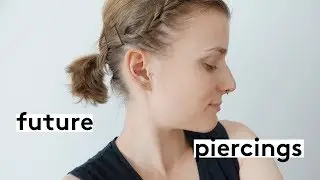 Future Piercings 2018!