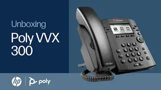 VVX 300: Quick Start | HP Support