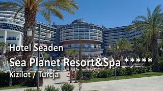 Prawie wszystko o Seaden Sea Planet Resort&Spa ***** / Kizilot / Turcja