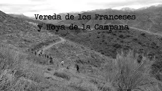 Vereda Franceses y Hoya Campana