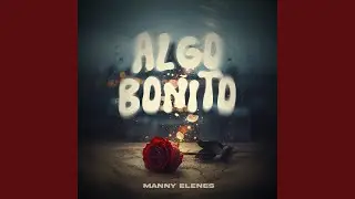 Algo Bonito