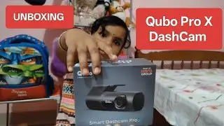 UNBOXING QUBO PRO X DASH CAMERA 📸