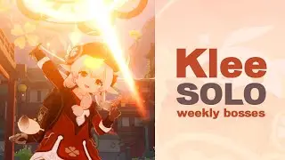 #GenshinImpact #Klee Klee Solo Weekly Bosses LV90 | C0 | No food/buff | No cancel animation