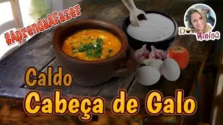 Receita de CALDO CABEÇA DE GALO, Caldo da Caridade, Caldo Crista de galo. Aprenda o MAIS GOSTOSO!