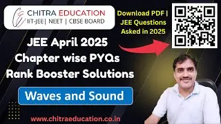 JEE Main 2025 🔥 Waves & Sound Questions Solved | High-Scoring Physics