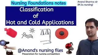 Hot and cold application Classification//Classification of Hot and Cold Applications//Nursing