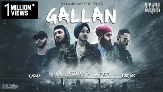 GALLAN (FULL VIDEO) | DEEP KALSI, FATEH, KR$NA, HARJAS, KARMA | (NO DAYS OFF - EP) | KALAMKAAR