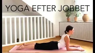 Yoga efter jobbet - förebygg ryggont - Annas yoga studio