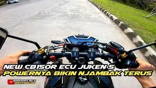 NEW CB150R PASANG ECU BRT JUKEN 5 DUALBAND‼️Powernya njambak