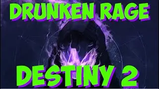 Destiny 2 Rage (2019)