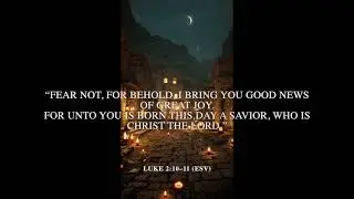 Luke 2:10&ndash;11 | Christmas Eve Bible Verse | Good News of Great Joy