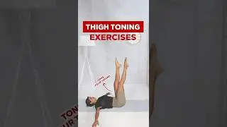 Daily Thigh Toning Exercises for Stronger Legs