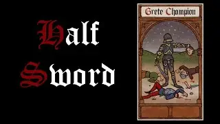 Half Sword Boss Fights
