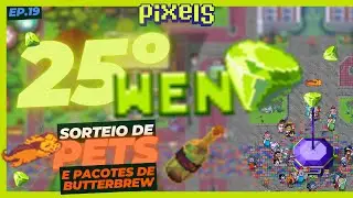 25&ordm; WEN - Evento de Lan&ccedil;amento do $Pixel - Pixels Online
