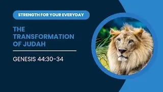 The Transformation of Judah