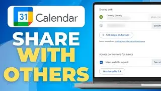 How To Share A Google Calendar With Others