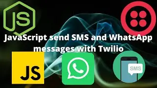 Send SMS and whatsapp messages with JavaScript