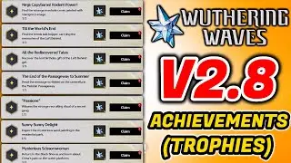 Wuthering Waves 2.8 Hidden Achievements/Trophies | Wuwa 2.8 Hidden Achievements