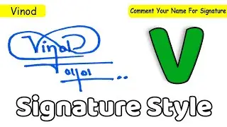 V-подпись | Как сделать v-подпись | Запрос выполнен | Стиль подписи Vinod Name