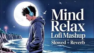 New video Mind relax song 