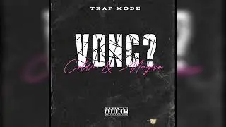 Coldie & Mayiso - VONC? 