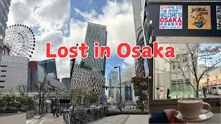 Lost in Osaka