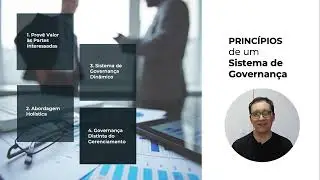 Fundamentos de Governan&ccedil;a com COBIT 2019 | Aula 10 - Princ&iacute;pios de um Sistema de Governan&ccedil;a