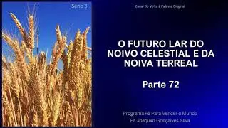 30.01.2026 | O FUTURO LAR - Nº. 72 | Pr. Joaquim Gonçalves Silva