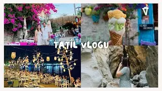 SAKLIKENT KANYONU, DATÇA, GÖCEK TATİLİMİZ 🌱 | VLOG
