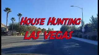 House Hunting in Las Vegas
