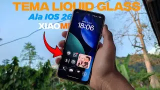 Tema Liquid Glass iOS 26 Untuk Xiaomi HyperOS  Dan Cara Pasang