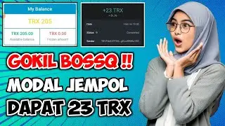 GOKIL BOSSQ ‼️ MODAL JEMPOL DAPAT 23 TRX | BONUS DAFTAR 180 TRX | MINING TRX TERBARU 2023 #trx