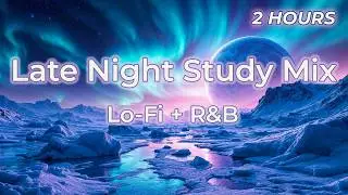Cosmic Lo-Fi Hip Hop + R&B Mix &bull; Study & Drift Through Space 🌌