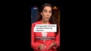 Young people taking up cigarettes following vape ban