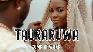 Tauraruwa - Zuma AI Waka | Hausa Song | Sabuwar Wakar 2026