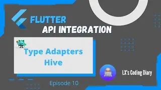 Flutter API & Local Database Series EP10 - Hive in Flutter (with Type Adapter)