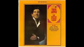 Trini Lopez -  Watermelon Man