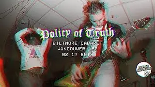 POLICY OF TRUTH - DPK 5 Year Anniversary 02/17/2019